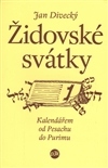 Židovské svátky - jan Divecký - Kliknutím na obrázek zavřete